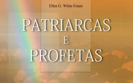 Livro - Patriarcas e Profetas