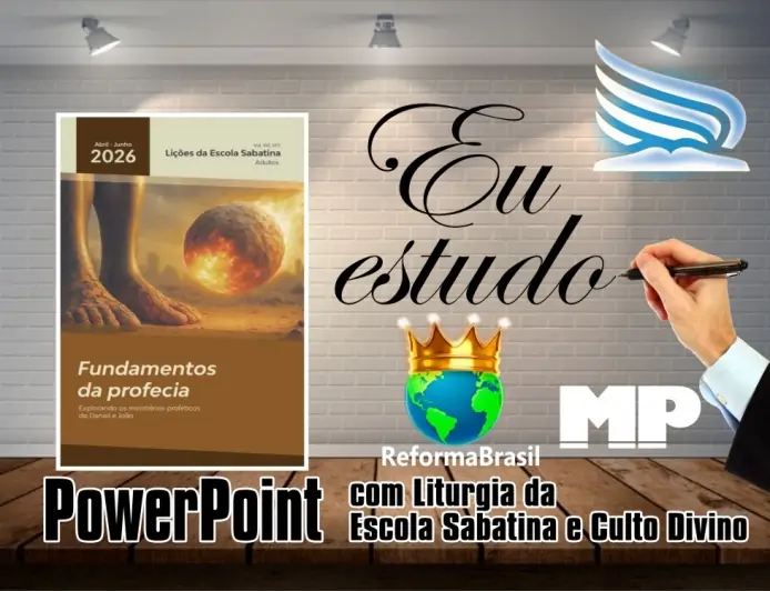 Lições do 2º Trimestre de 2026 (em PowerPoint)