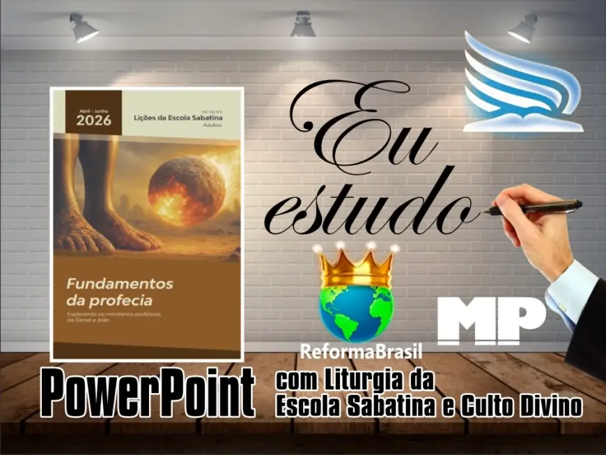 Lições do 2º Trimestre de 2026 (em PowerPoint)