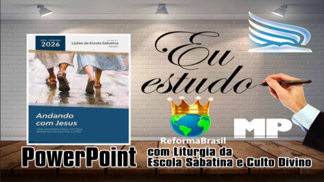Lições do 3º Trimestre de 2026 (em PowerPoint)
